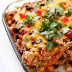 Easy Chicken Burrito Casserole